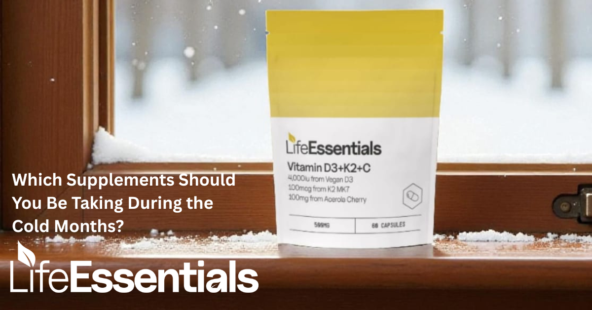 Which Supplements Should You Be Taking During the Cold Months?